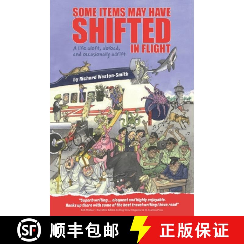 【2-3周达】Some Items May Have Shifted In Flight: A life aloft, abroad and occasionally adrift [9780578855615]