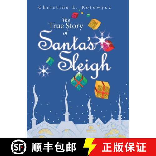 【3-4周达】精装 The True Story of Santa's Sleigh [9780228858744]