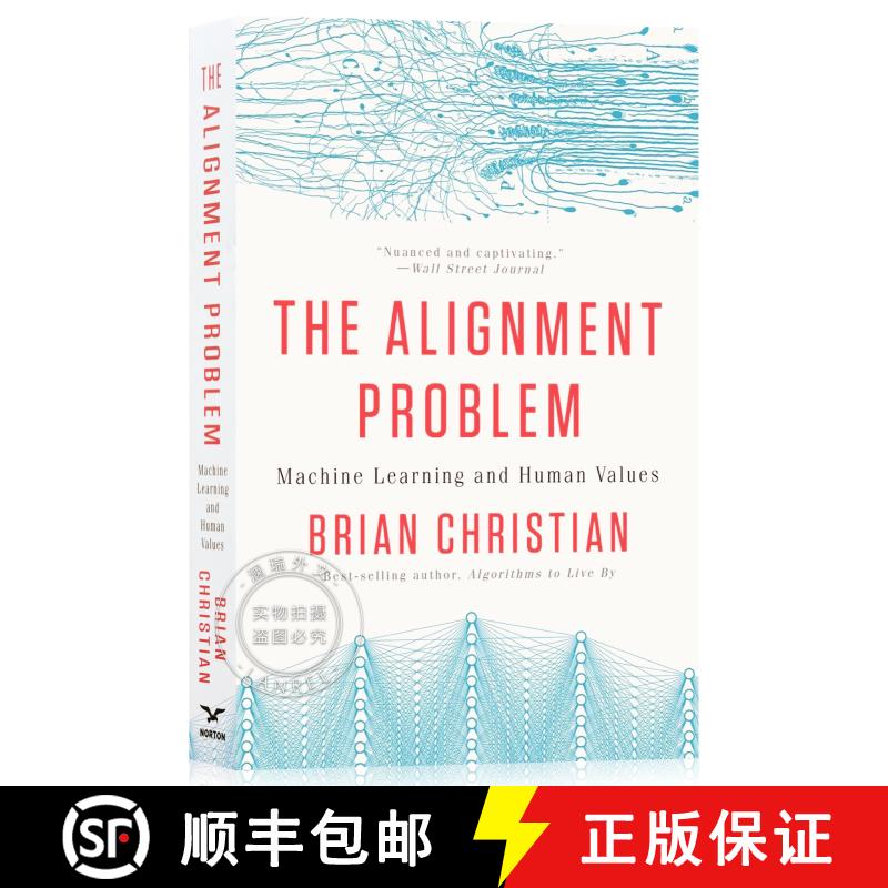 现货 人机对齐 The Alignment Problem : Machine Learning and Human Values [9780393868333]