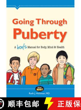 预订 Going Through Puberty: A Boy's Manual for Body, Mind & Health [9780988449916]