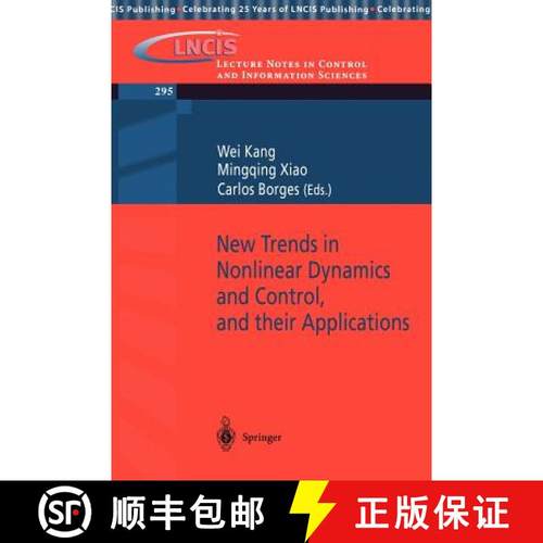 【3-4周达】New Trends in Nonlinear Dynamics and Control, and Their Applications [9783540404743]