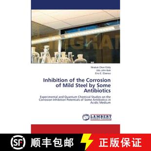 Antibiotics the Steel Mild Corrosion 9783659122835 预订 Some Inhibition