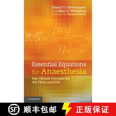 【3-4周达】Essential Equations for Anaesthesia: Key Clinical Concepts for the FRCA and EDA [9781107636606]
