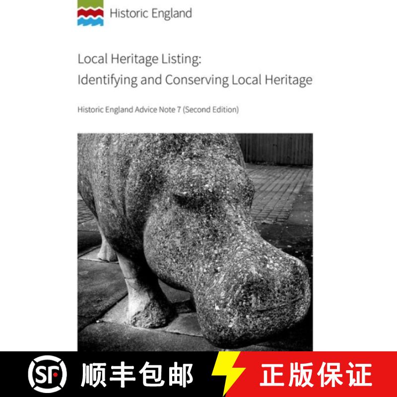 【3-4周达】Local Heritage Listing: Identifying and Conserving Local Heritage: Historic England Advice... [9781802070460]