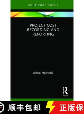 【3-4周达】Project Cost Recording and Reporting [9781409450993]