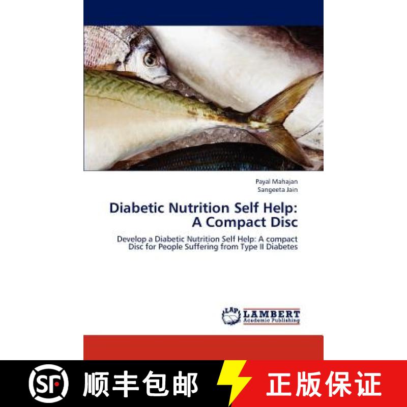 预订 Diabetic Nutrition Self Help: A Compact Disc [9783659257094]