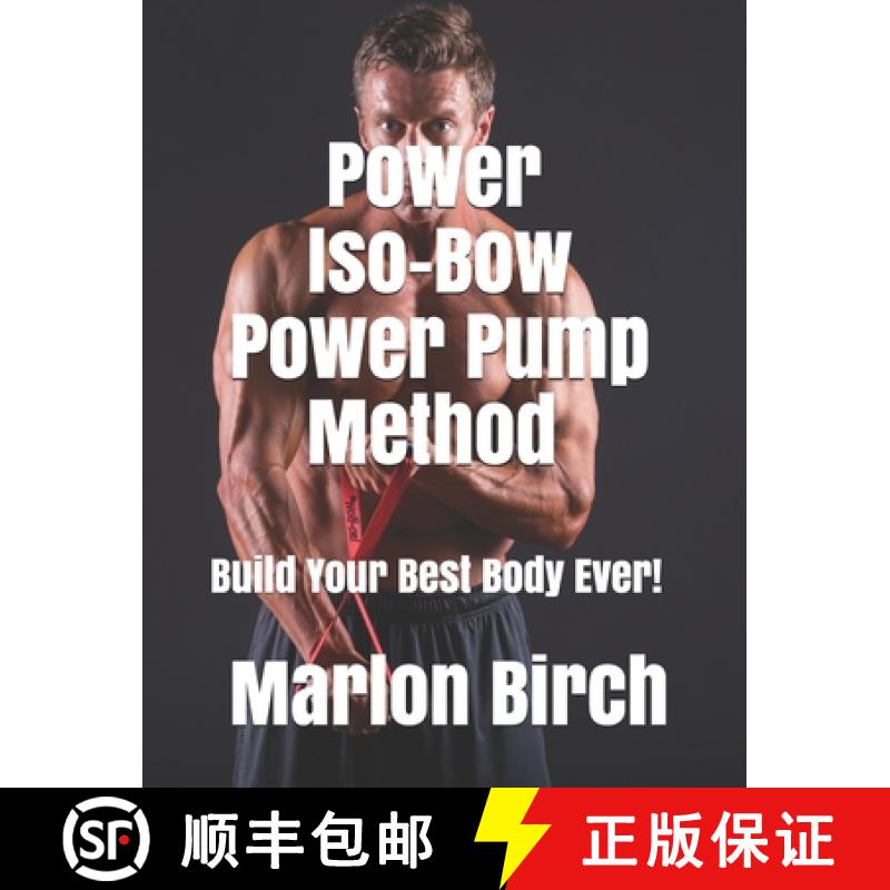 【2-3周达】Power Iso-Bow Power Pump Method [9781927558959]