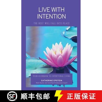 【3-4周达】Live With Intention-The Rest Will Fall Into Place [9781087914305]