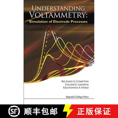 【3-4周达】Understanding Voltammetry: Simulation of Electrode Processes [9781783263233]