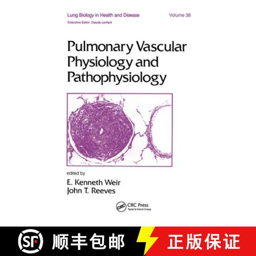 【3-4周达】精装 Pulmonary Vascular Physiology and Pathophysiology [9780824779726]