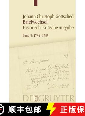【3-4周达】1734-1735：Unter Einschluß des Briefwechsels von Luise Adelgunde Victorie Gottsched [9783110215618]