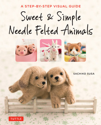 预订 sweet and simple needle felted anima. [9784805314548]