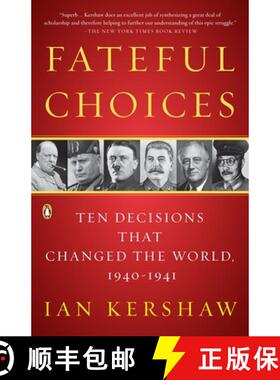 预订 Fateful Choices: Ten Decisions That Changed the World, 1940-1941 [9780143113720]