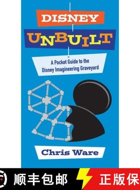 【3-4周达】Disney Unbuilt: A Pocket Guide to the Disney Imagineering Graveyard [9798896092551]