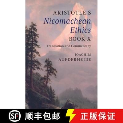 【3-4周达】Aristotle's Nicomachean Ethics Book X: Translation and Commentary [9781107506947]