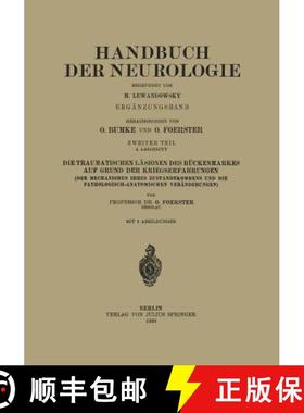 【3-4周达】Die Traumatischen Läsionen Des Rückenmarkes Auf Grund Der Kriegserfahrungen: Zweiter Teil [9783642888823]