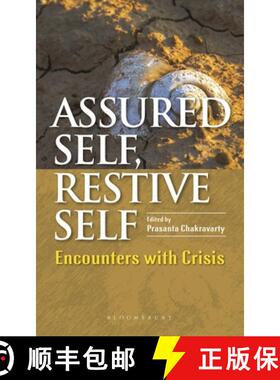 【3-4周达】Assured Self, Restive Self: Encounters with Crisis [9789354359927]