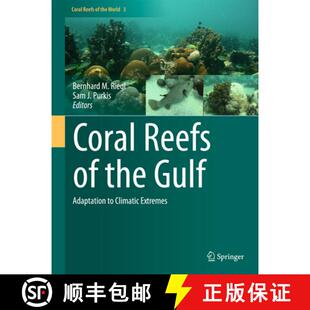 Gulf Adaptation Extremes Coral Climatic 4周达 9789400730076 Reefs the