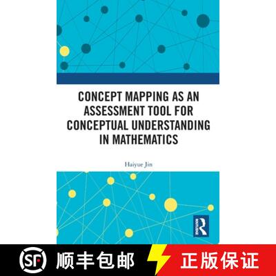 【3-4周达】Concept Mapping as an Assessment Tool for Conceptual Understanding in Mathematics [9781032216454]