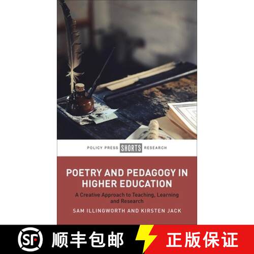 【2-3周达】精装 Poetry and Pedagogy in Higher Education: A Creative Approach to Teaching, Learning an... [9781447372295]