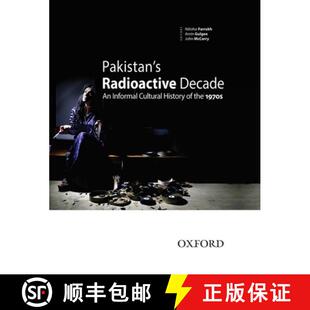 Pakistan the 9780199405695 Radioactive 4周达 Cultural Informal Decade 1970s History