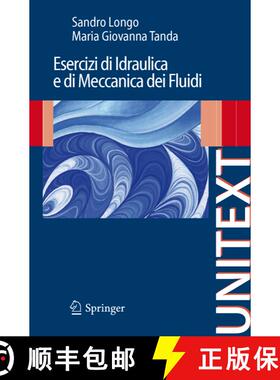 【3-4周达】Esercizi di Idraulica e di Meccanica dei Fluidi [9788847013476]