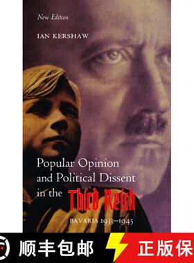【3-4周达】Popular Opinion and Political Dissent in the Third Reich: Bavaria 1933-1945 [9780199251117]