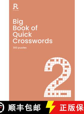 【3-4周达】Big Book of Quick Crosswords Book 2: A Bumper Crossword Book for Adults Containing 300 Puz... [9781913602178]