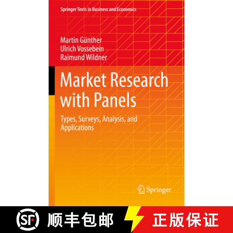 【3-4周达】Market Research with Panels : Types, Surveys, Analysis, and Applications [9783658376529]