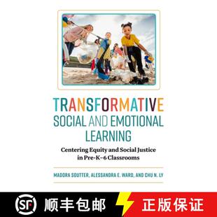 Social Learning Transformative Pre 9780807787076 and 4周达 Equity Centering Emotional K... Justice