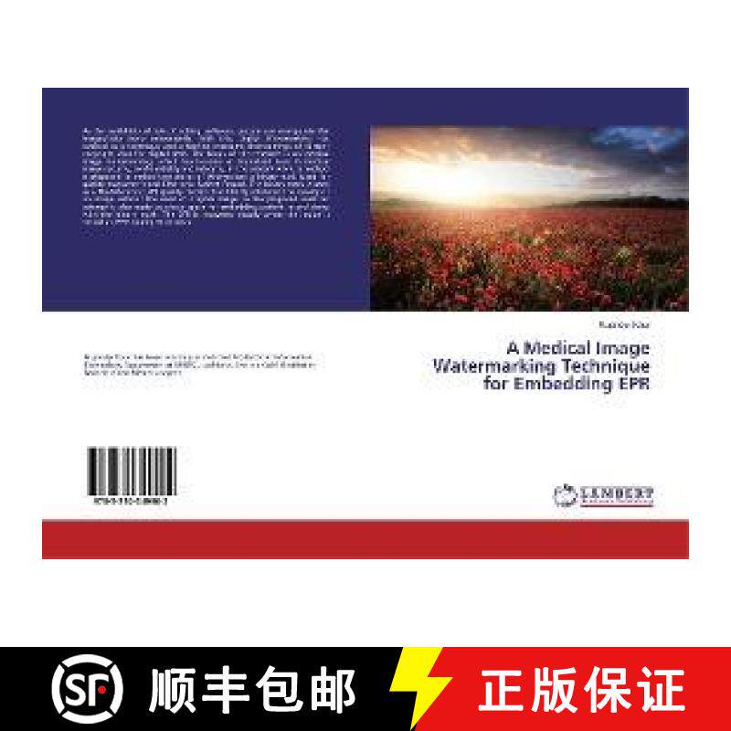 预订 A Medical Image Watermarking Technique for Embedding EPR [9783330349902]