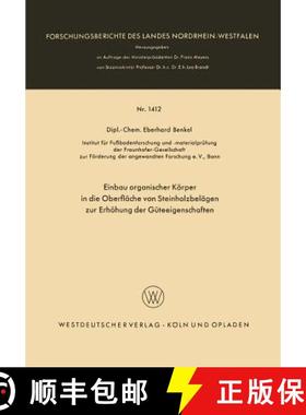 【3-4周达】Einbau Organischer Koerper in Die Oberflache Von Steinholzbelagen Zur Erhoehung Der Guteei... [9783663062486]