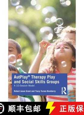 【3-4周达】AutPlay (R) Therapy Play and Social Skills Groups: A 10-Session Model [9780367410018]