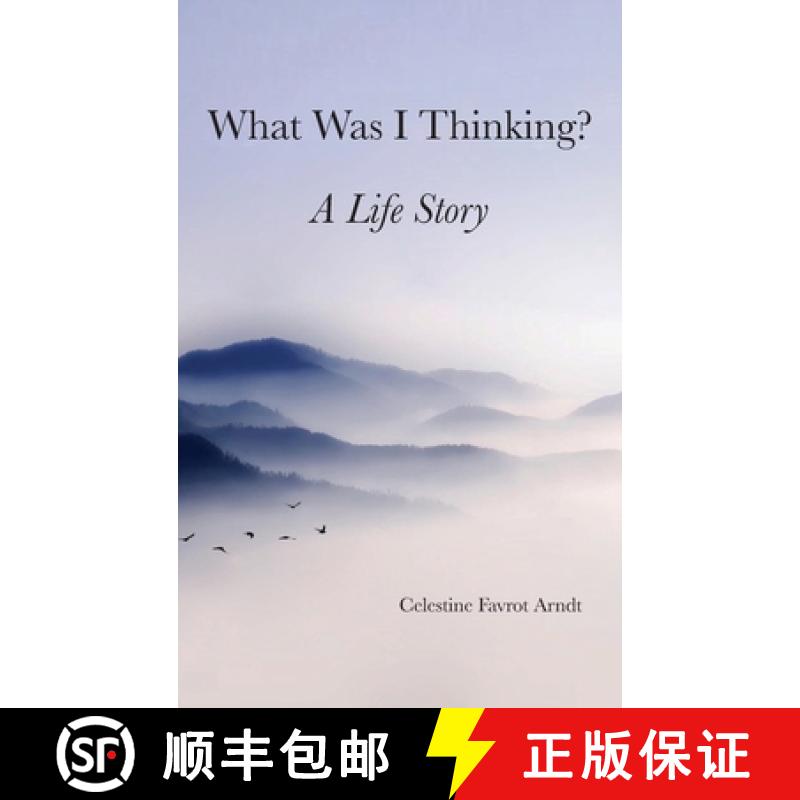 【2-3周达】What Was I Thinking: A Life Story [9781662921179]