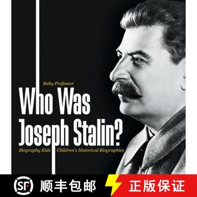 【3-4周达】Who Was Joseph Stalin? - Biography Kids | Children's Historical Biographies [9781541940048]