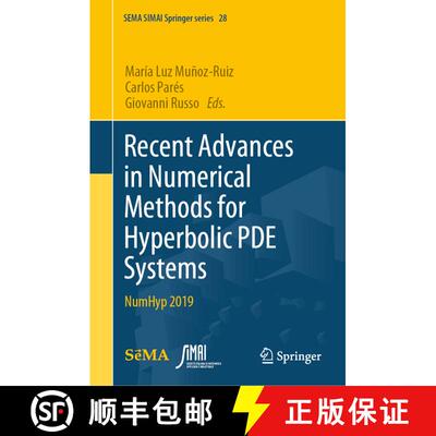 【3-4周达】精装 Recent Advances in Numerical Methods for Hyperbolic PDE Systems : NumHyp 2019 [9783030728496]
