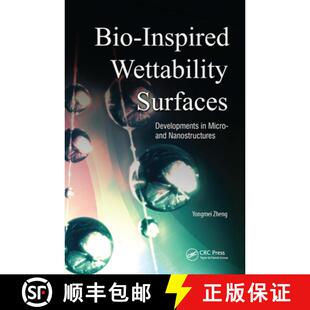Developments Wettability Nanostructures Bio And 4周达 9789814463607 Inspired Micro Surfaces