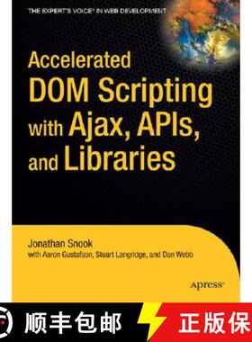 【3-4周达】Accelerated DOM Scripting with Ajax, Apis, and Libraries [9781590597644]