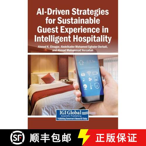 【3-4周达】AI-Driven Strategies for Sustainable Guest Experience in Intelligent Hospitality [9798337381985]