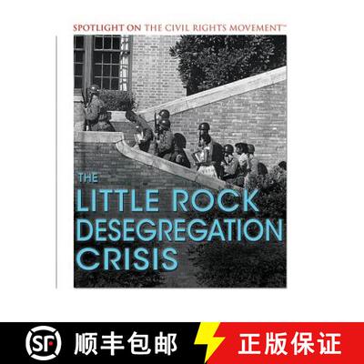 【3-4周达】The Little Rock Desegregation Crisis [9781538380413]