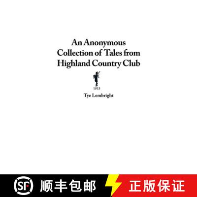 【3-4周达】An Anonymous Collection of Tales from Highland Country Club [9798888122884]
