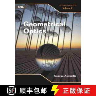 【3-4周达】Geometrical Optics: Lectures in Optics (Volume 2) [9781510619456]