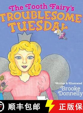 【3-4周达】The Tooth Fairy's Troublesome Tuesday [9798987093313]