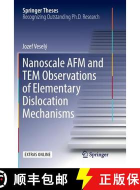 【3-4周达】Nanoscale AFM and Tem Observations of Elementary Dislocation Mechanisms [9783319839103]