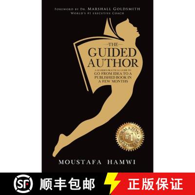 预订 The Guided Author: A leader's practical guide to go from idea to a published book in a few months [9781761240515]