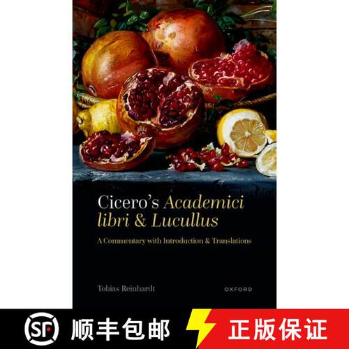 【3-4周达】精装 Cicero's Academici libri and Lucullus: A Commentary with Introduction and Translations [9780199277148]