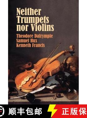 预订 Neither Trumpets Nor Violins [9781943003563]