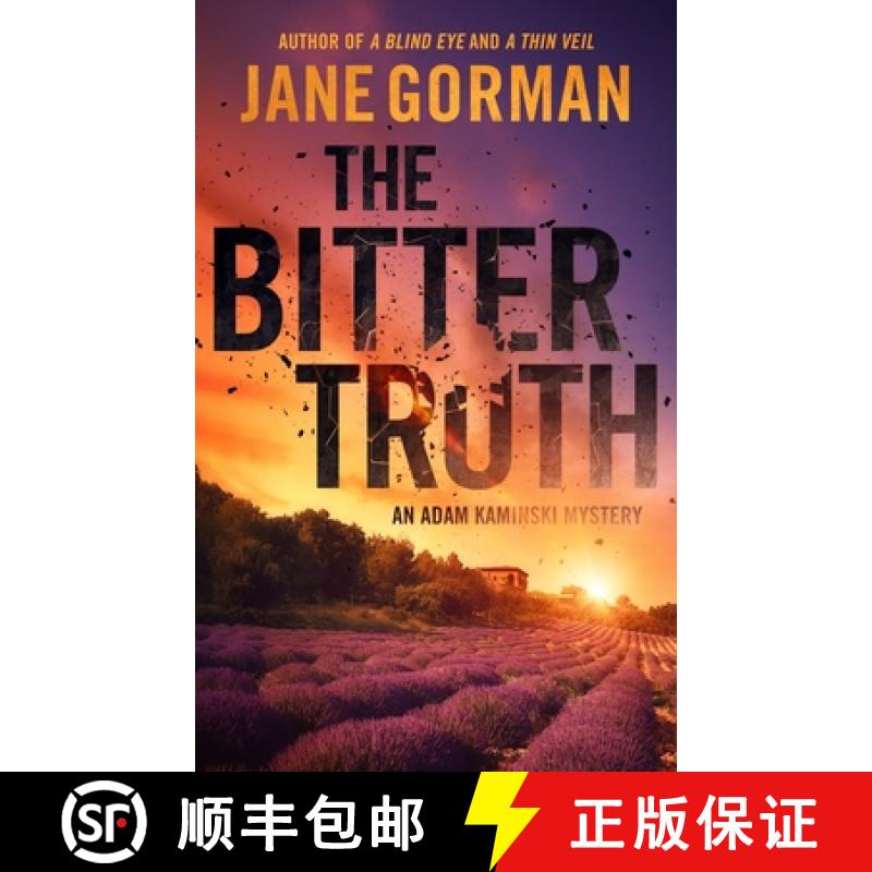 【2-3周达】The Bitter Truth: Book 6 in the Adam Kaminski Mystery Series [9780999110027]