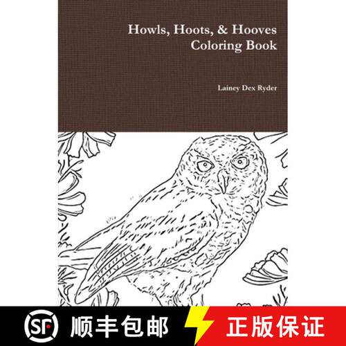 【3-4周达】Howls, Hoots, & Hooves Coloring Book [9780359029549]