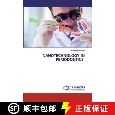 预订 Nanotechnology in Periodontics [9786202525480]